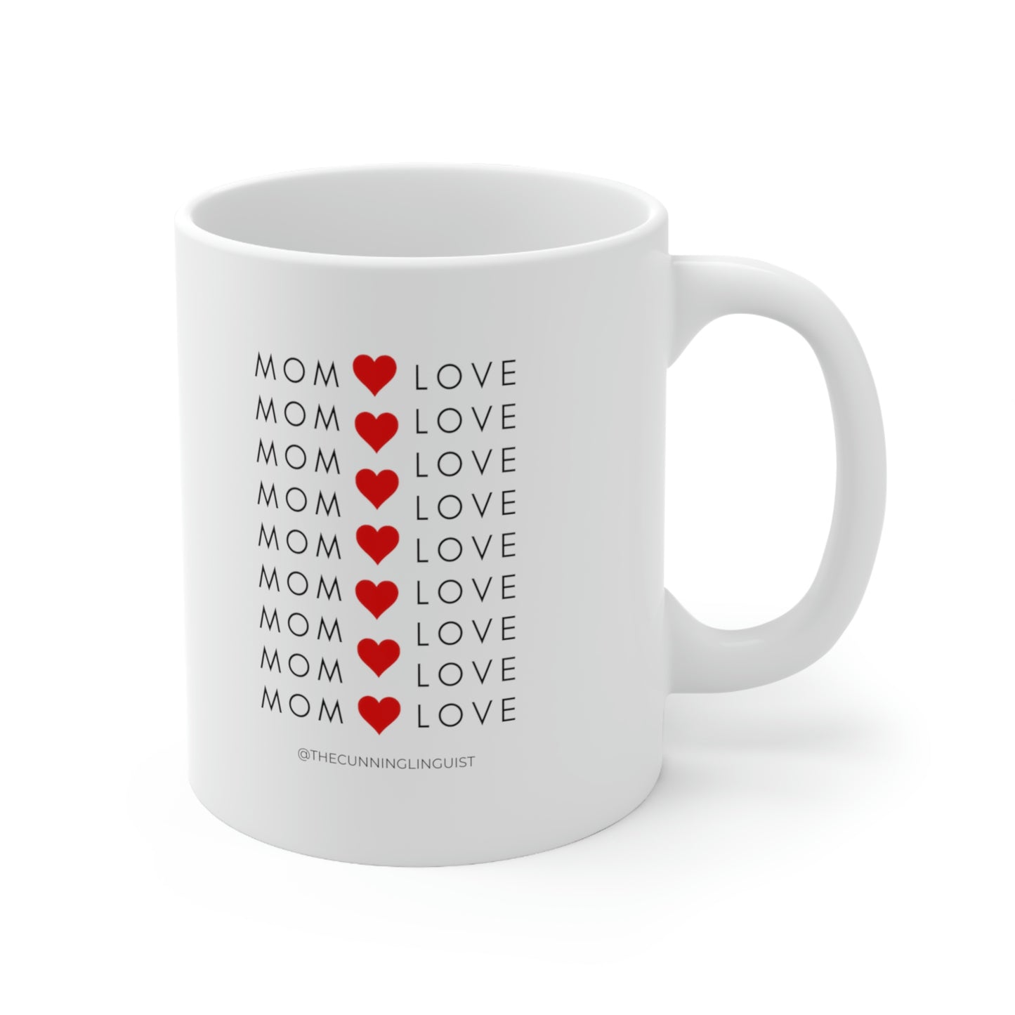 MOM LOVE to Infinity Ceramic Mug