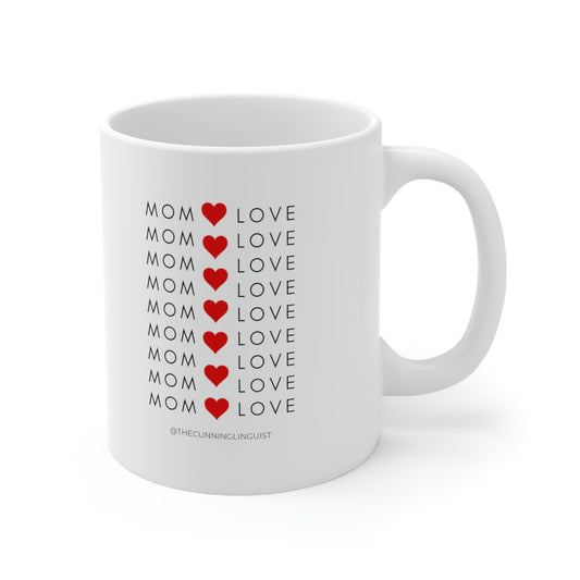 MOM LOVE to Infinity Ceramic Mug