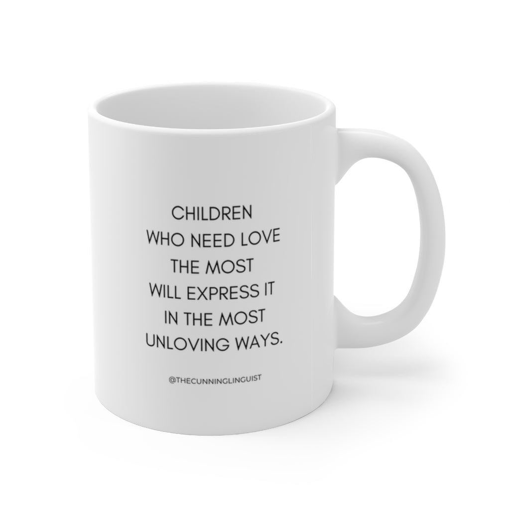 Children Who Need Love Ceramic Mug