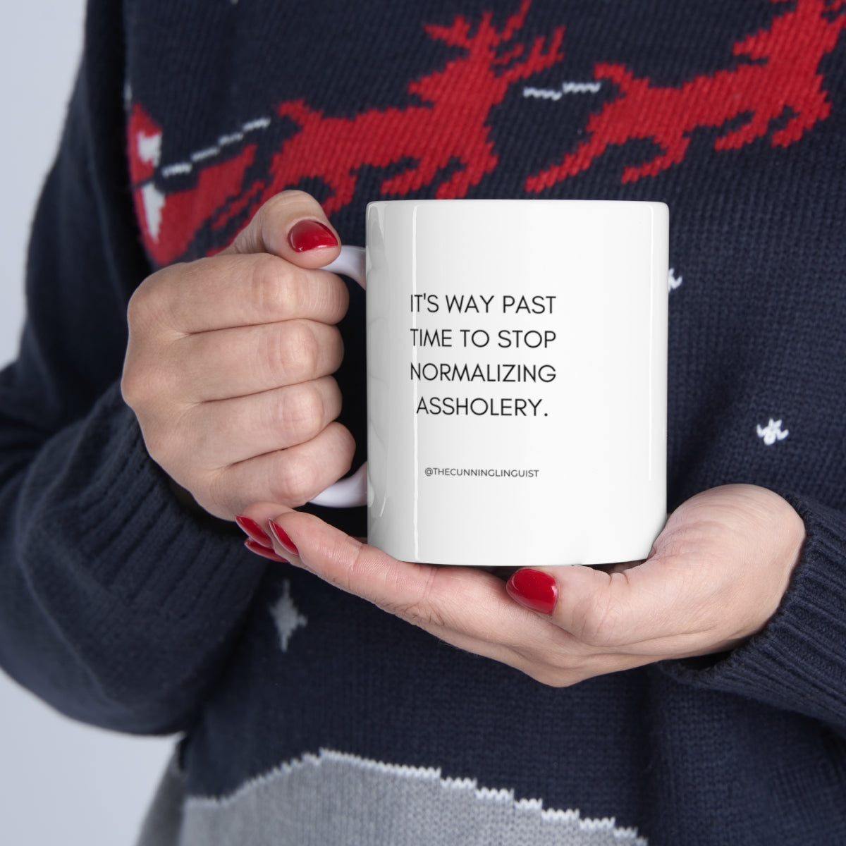 It's Way Past Time Ceramic Mug