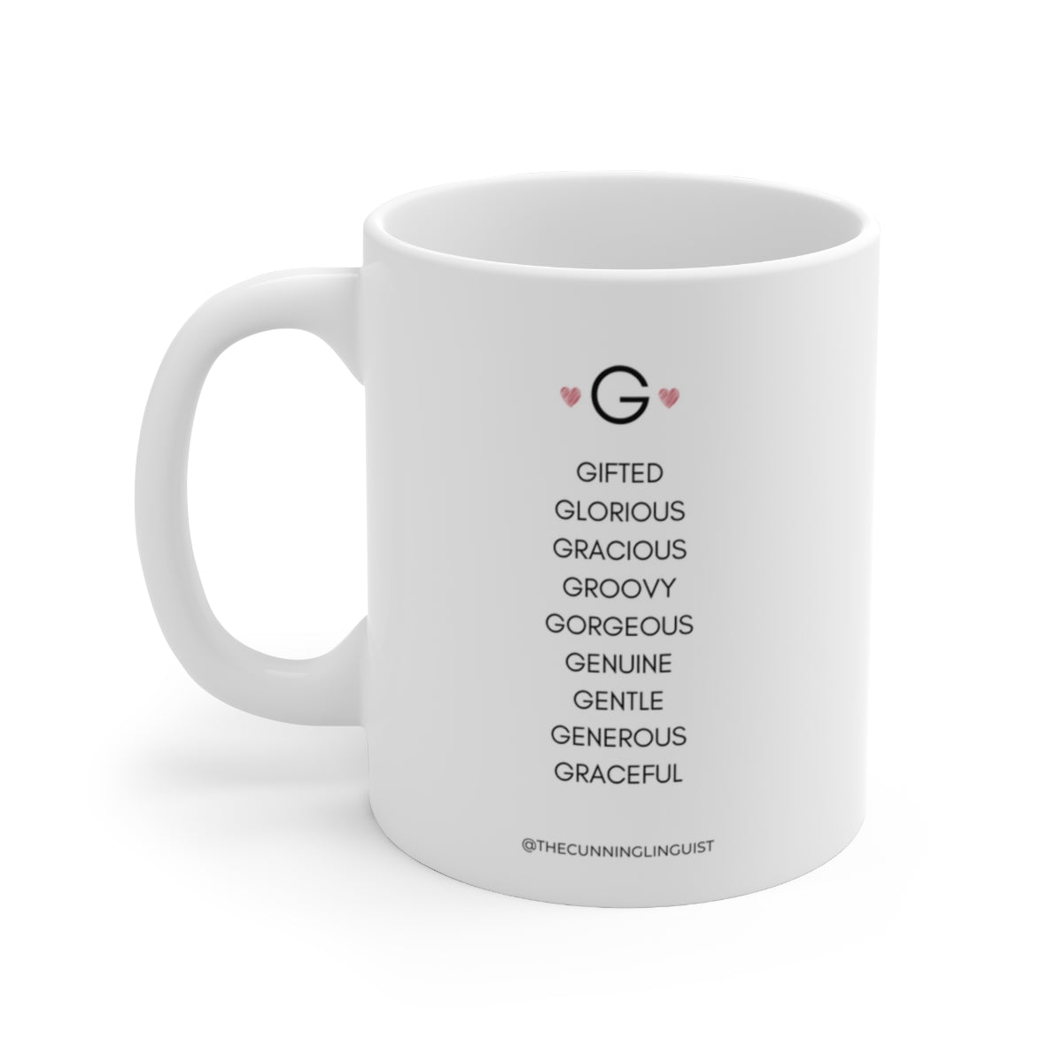 G is for Who You Are Ceramic Mug