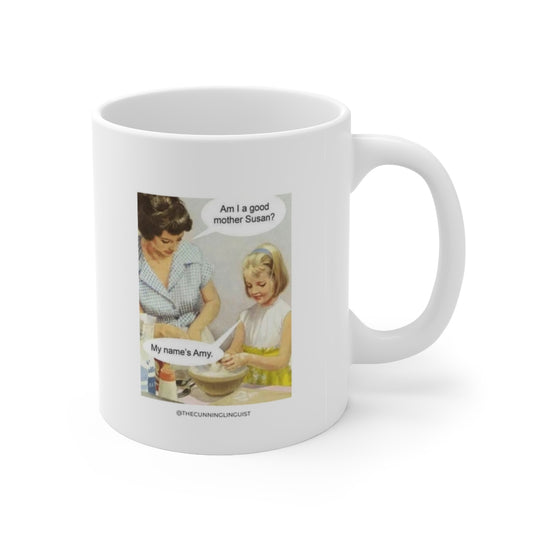 My Name is Amy Ceramic Mug