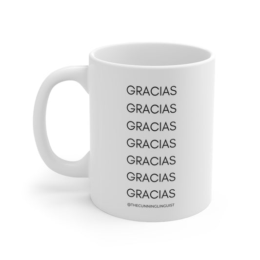 Gracias to the 7th Power Ceramic Mug