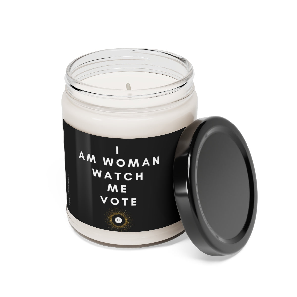 I Am Woman Scented Soy Candle