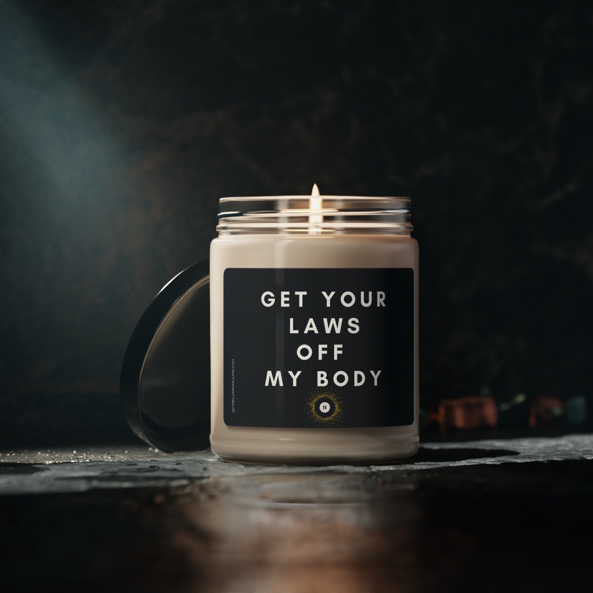 Get Your Laws Off Scented Soy Candle