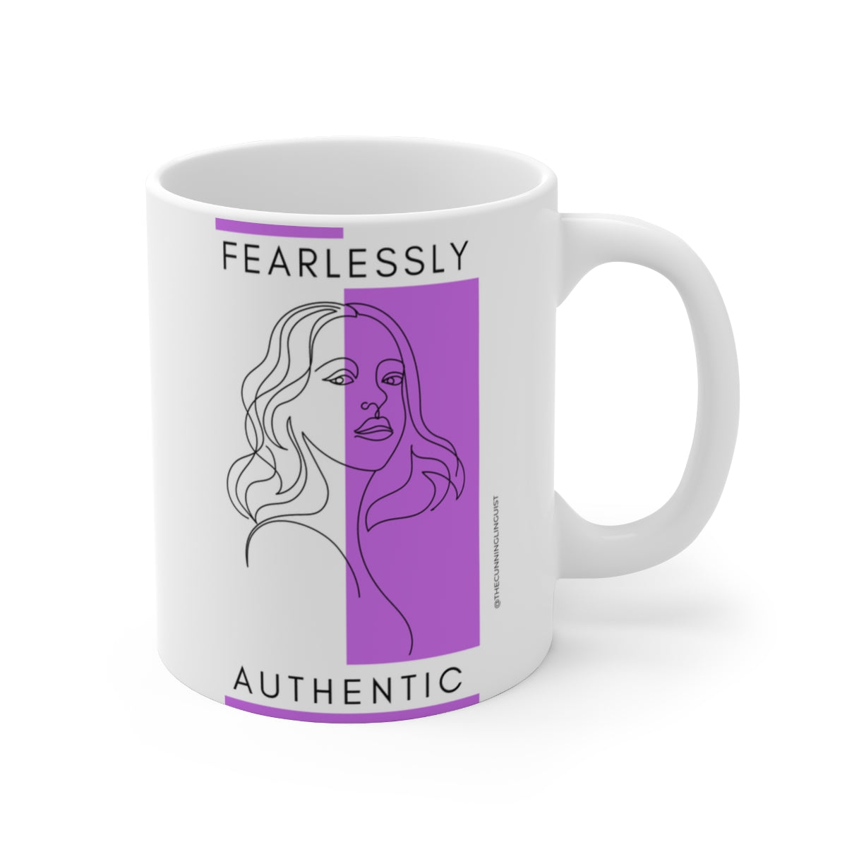 Fearlessly Authentic Ceramic Mug