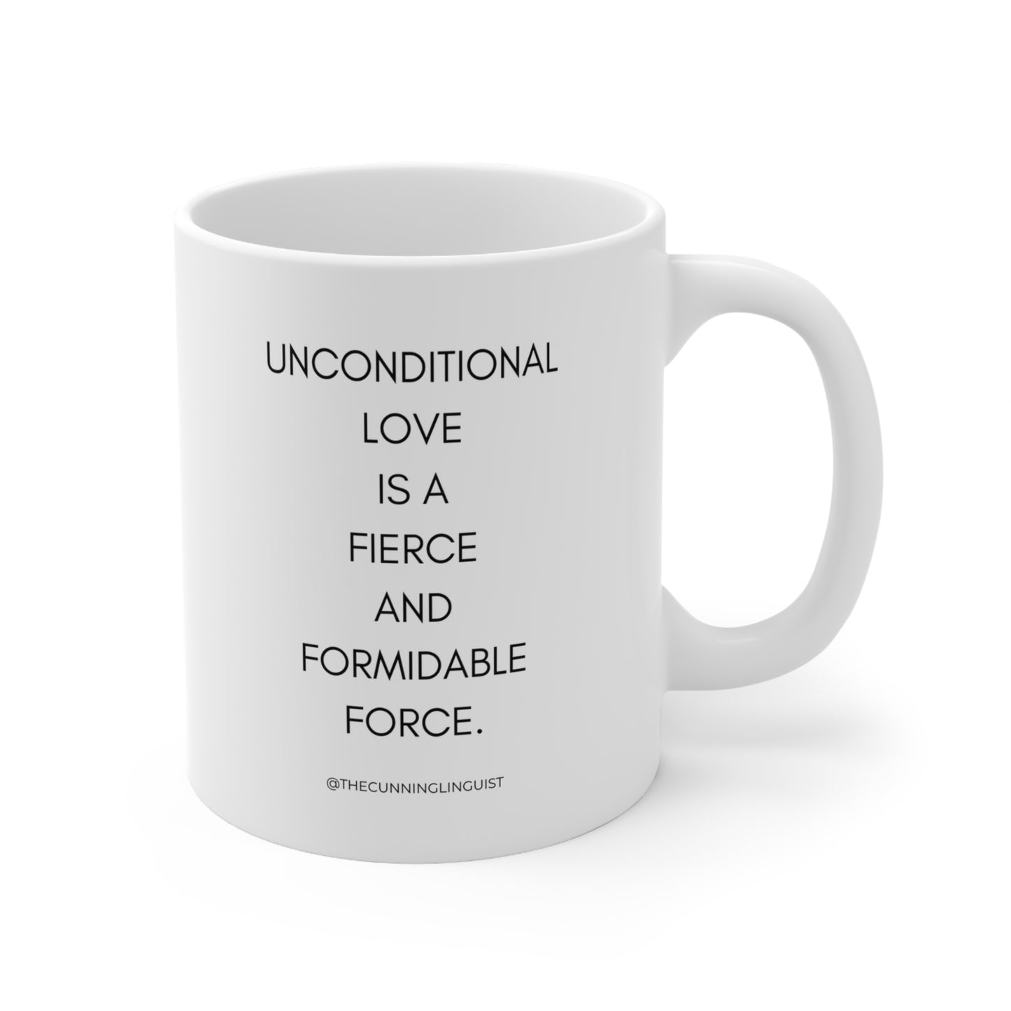 Unconditional Love Ceramic Mug