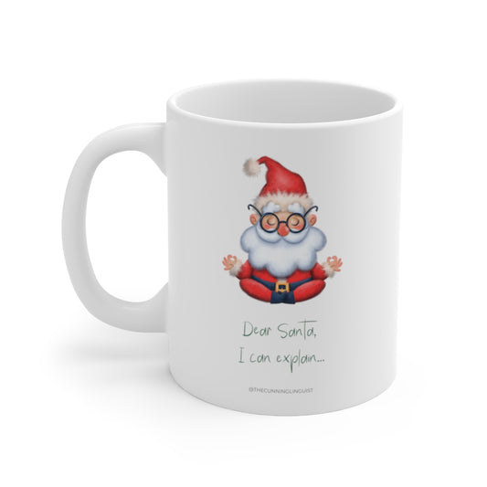 Dear Santa Ceramic Mug