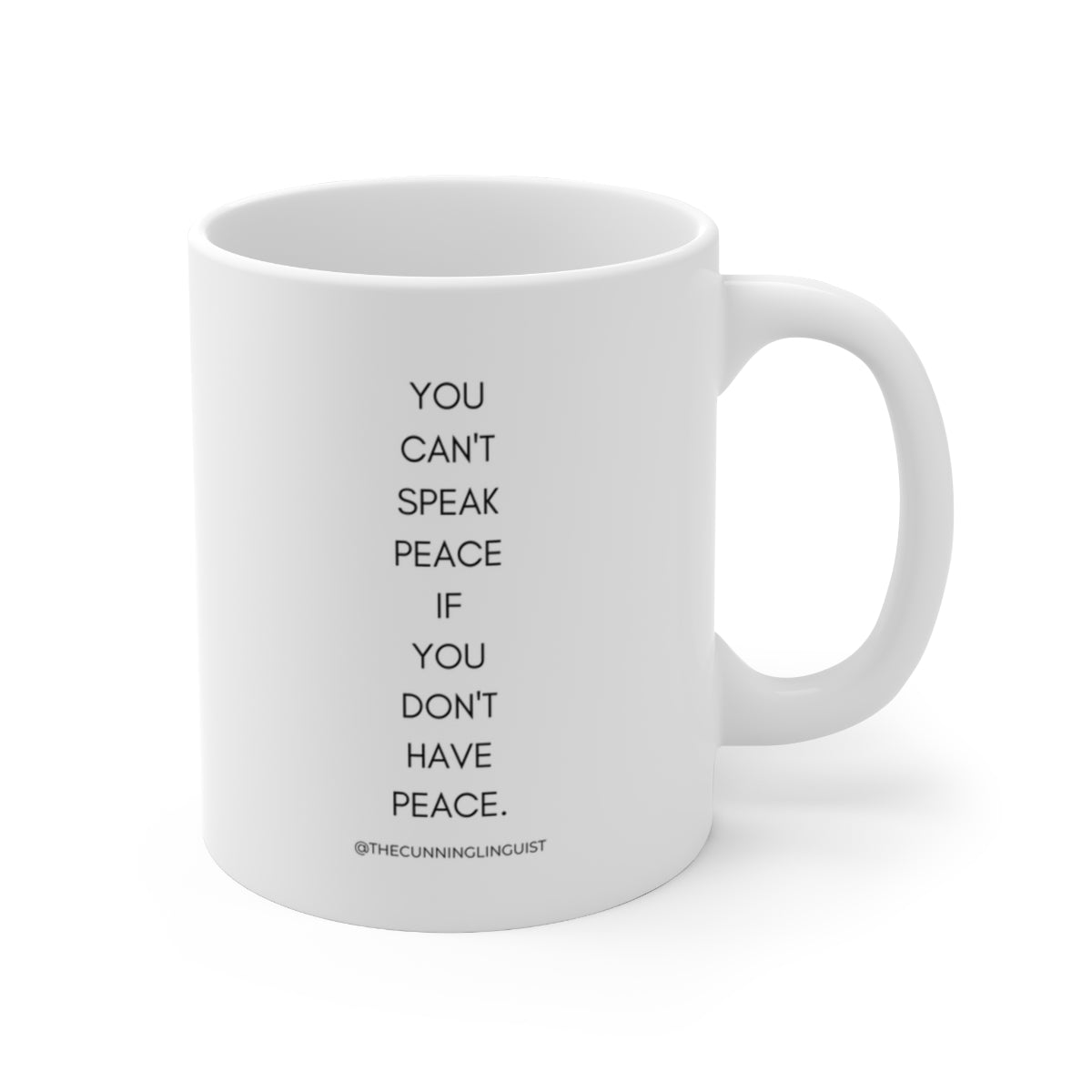 Speak Peace Ceramic Mug