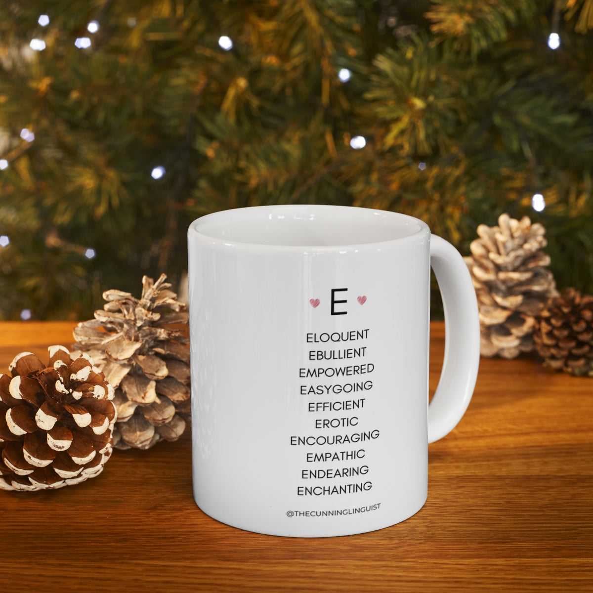 E is for Who You Are Ceramic Mug