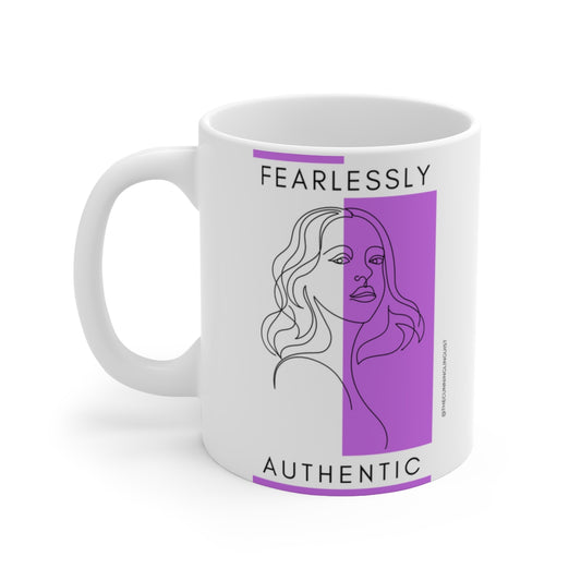 Fearlessly Authentic Ceramic Mug