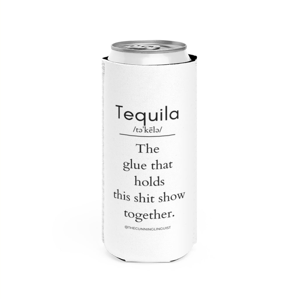 Slim Can Tequila Glue Cooler