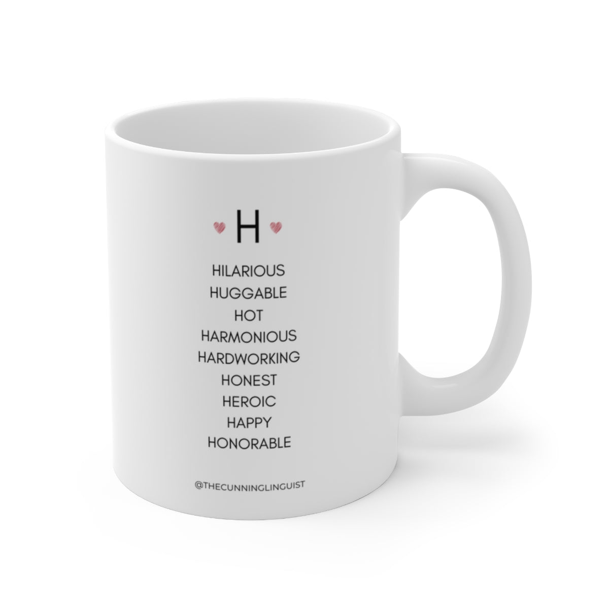 H is for Who You Are Ceramic Mug