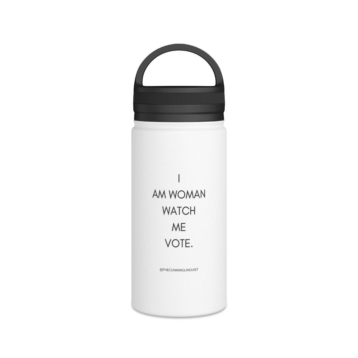 I Am Woman Stainless Steel Water Bottle