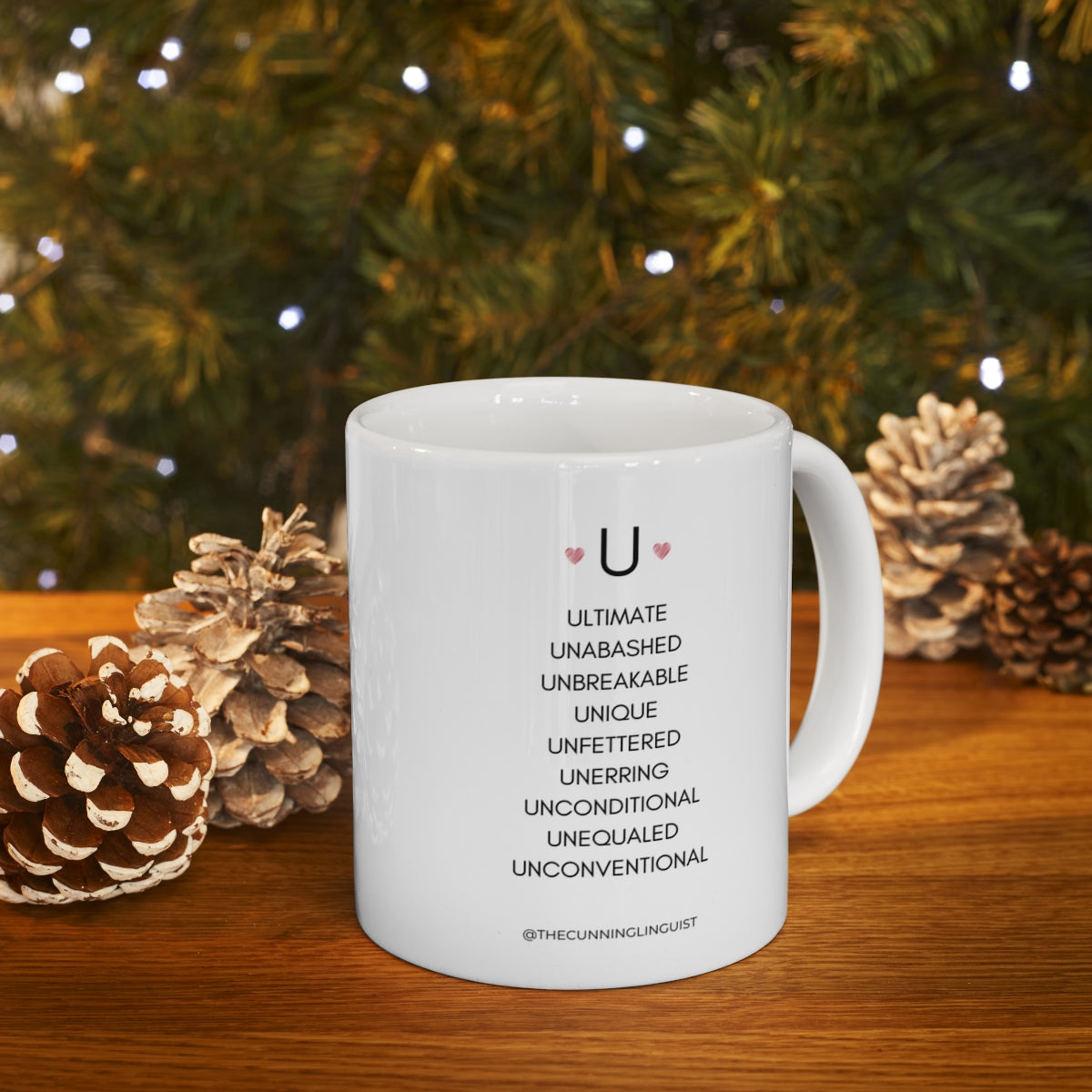 U is for Who You Are Ceramic Mug