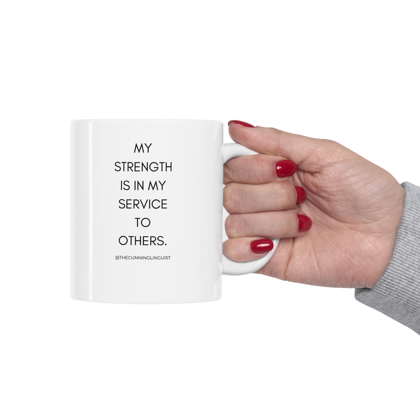 Strength in Service Ceramic Mug