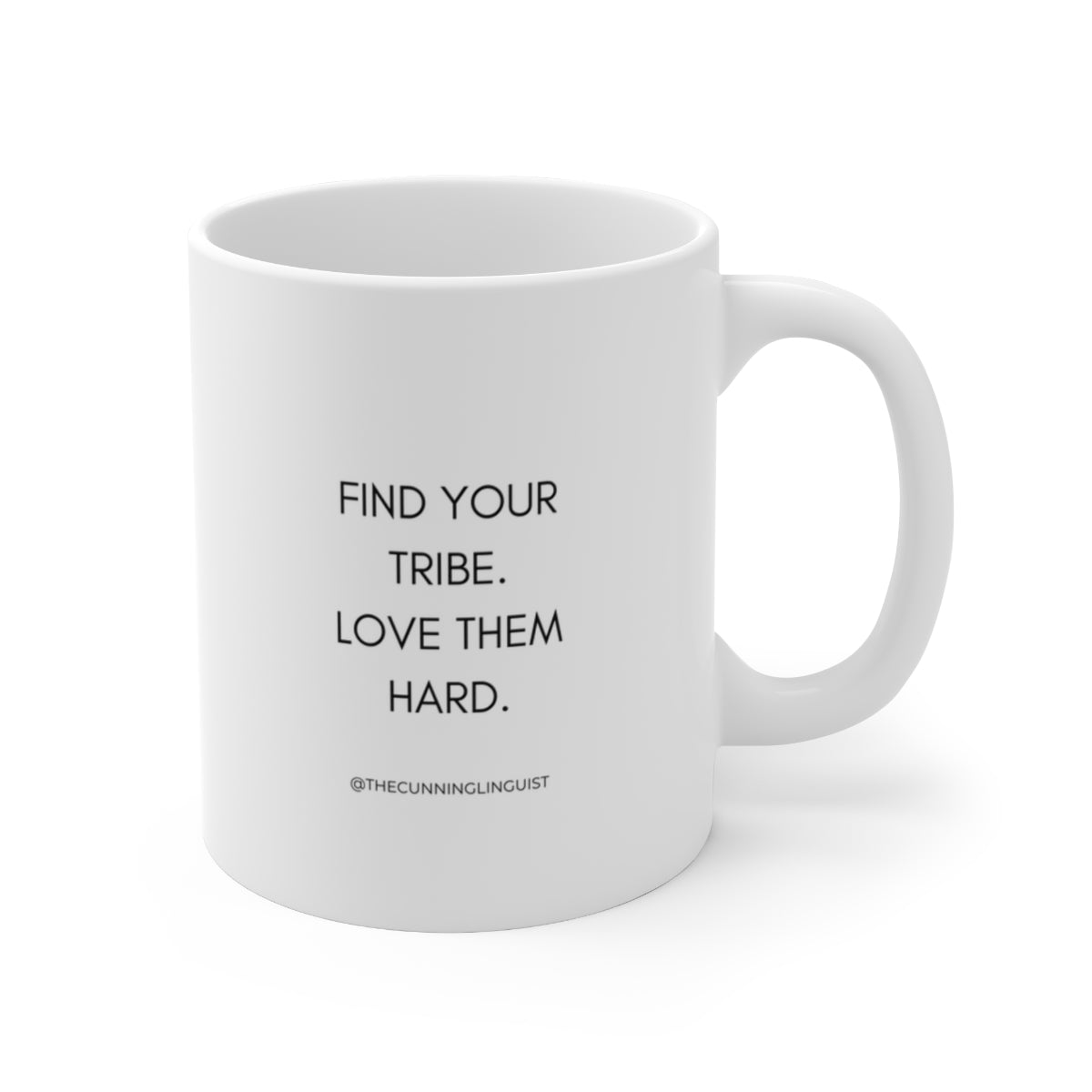 Find Your Tribe Ceramic Mug