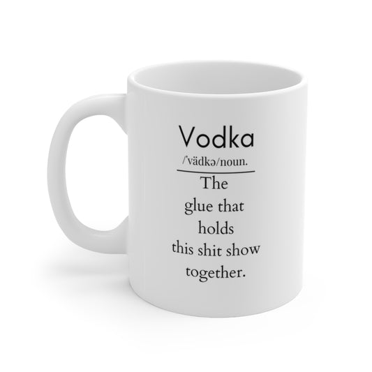 Vodka Glue Ceramic Mug