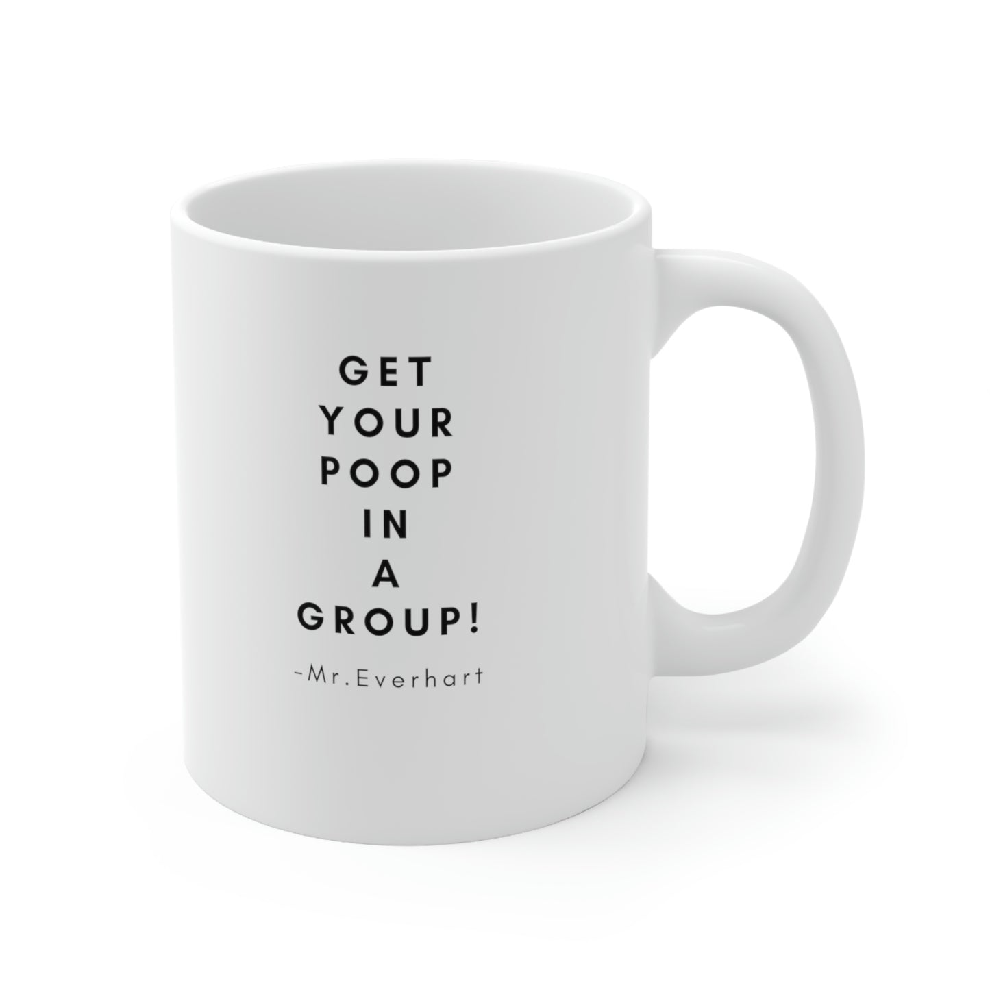 CHS Knights Band Mr. Everhart Collection~Poop Group Ceramic Mug