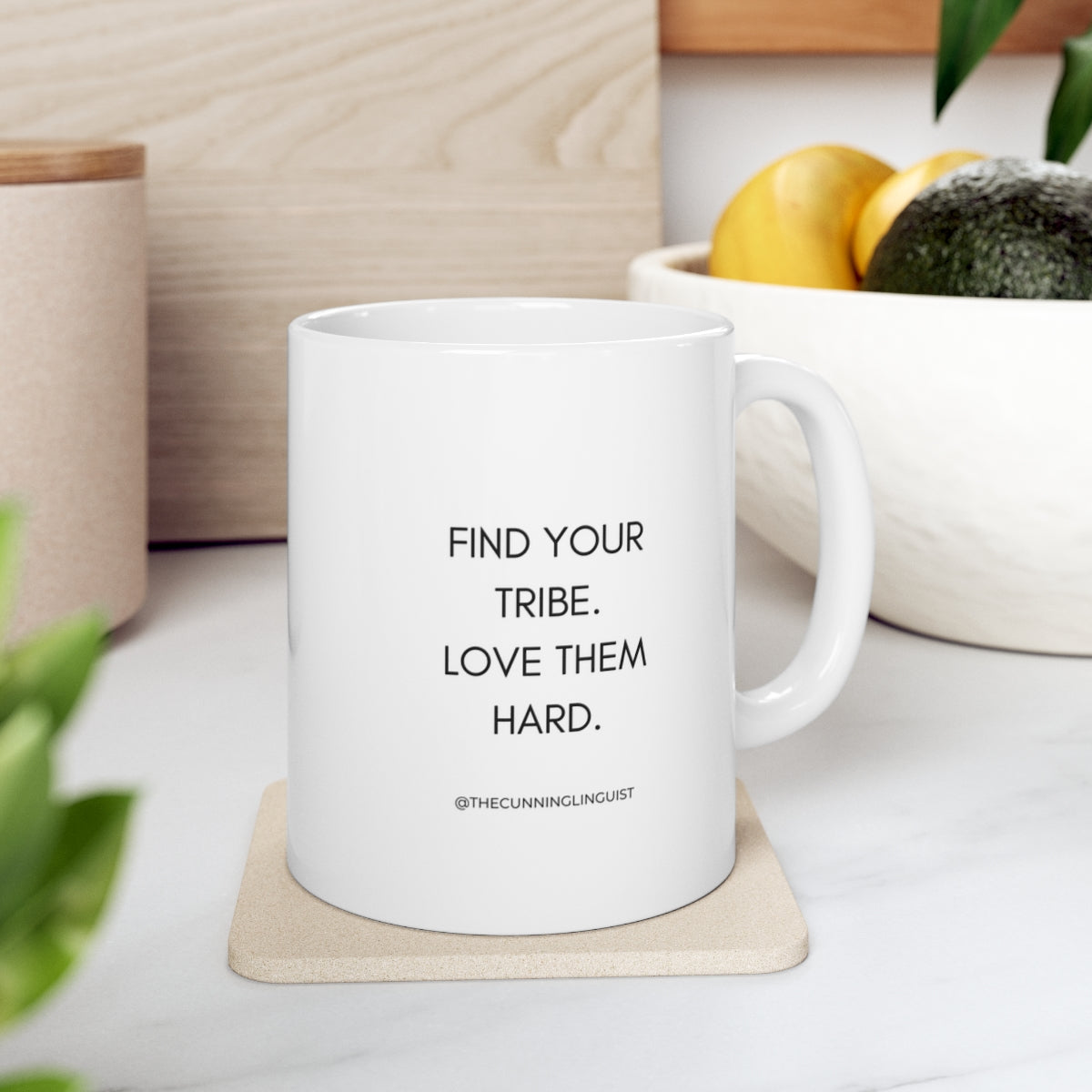 Find Your Tribe Ceramic Mug