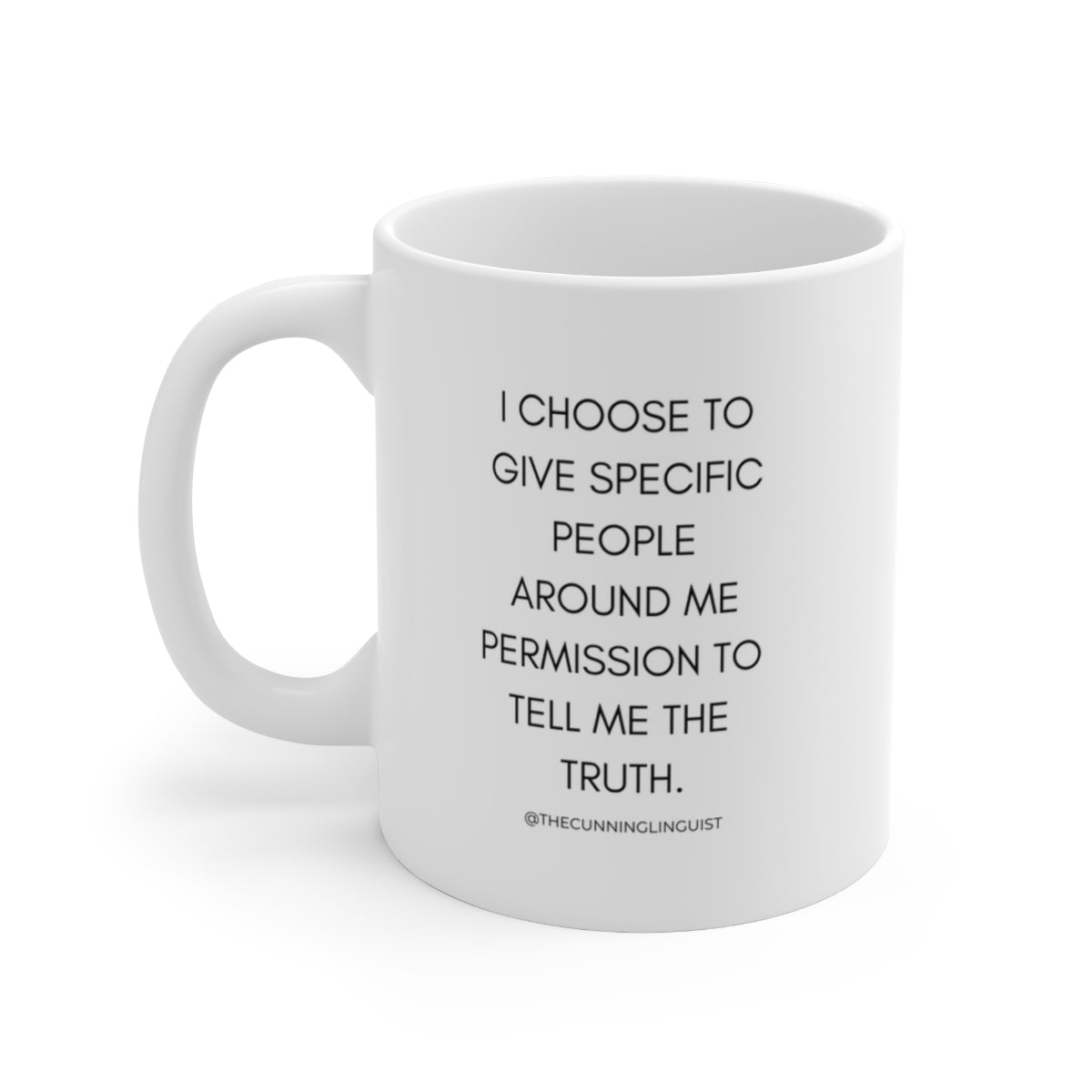 Specific People Ceramic Mug