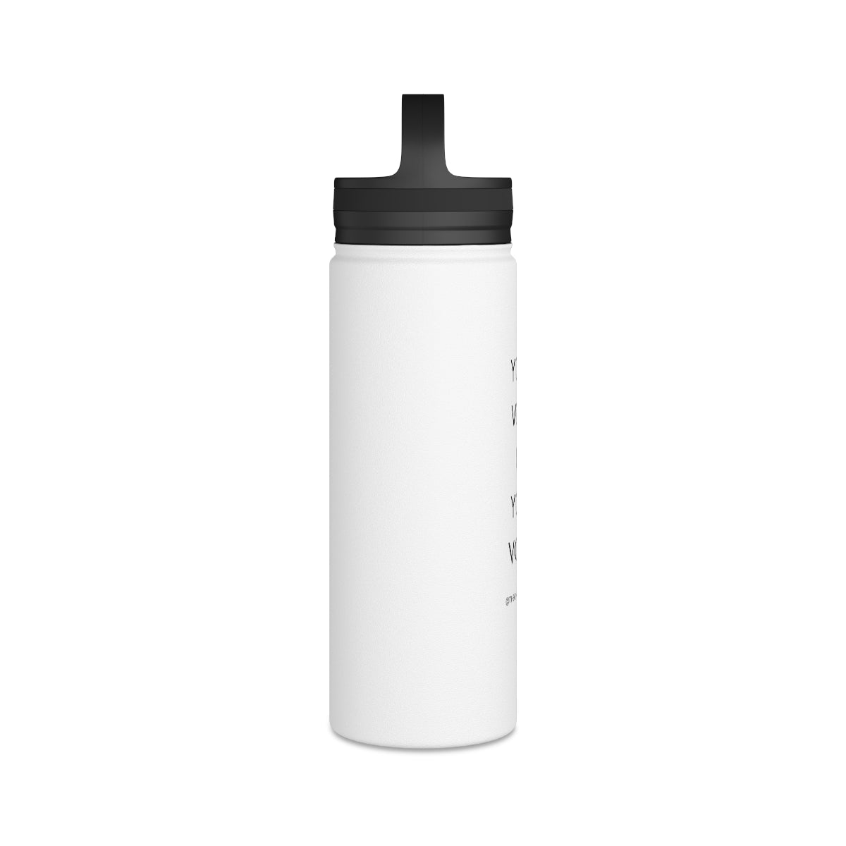 Your Vote Stainless Steel Water Bottle