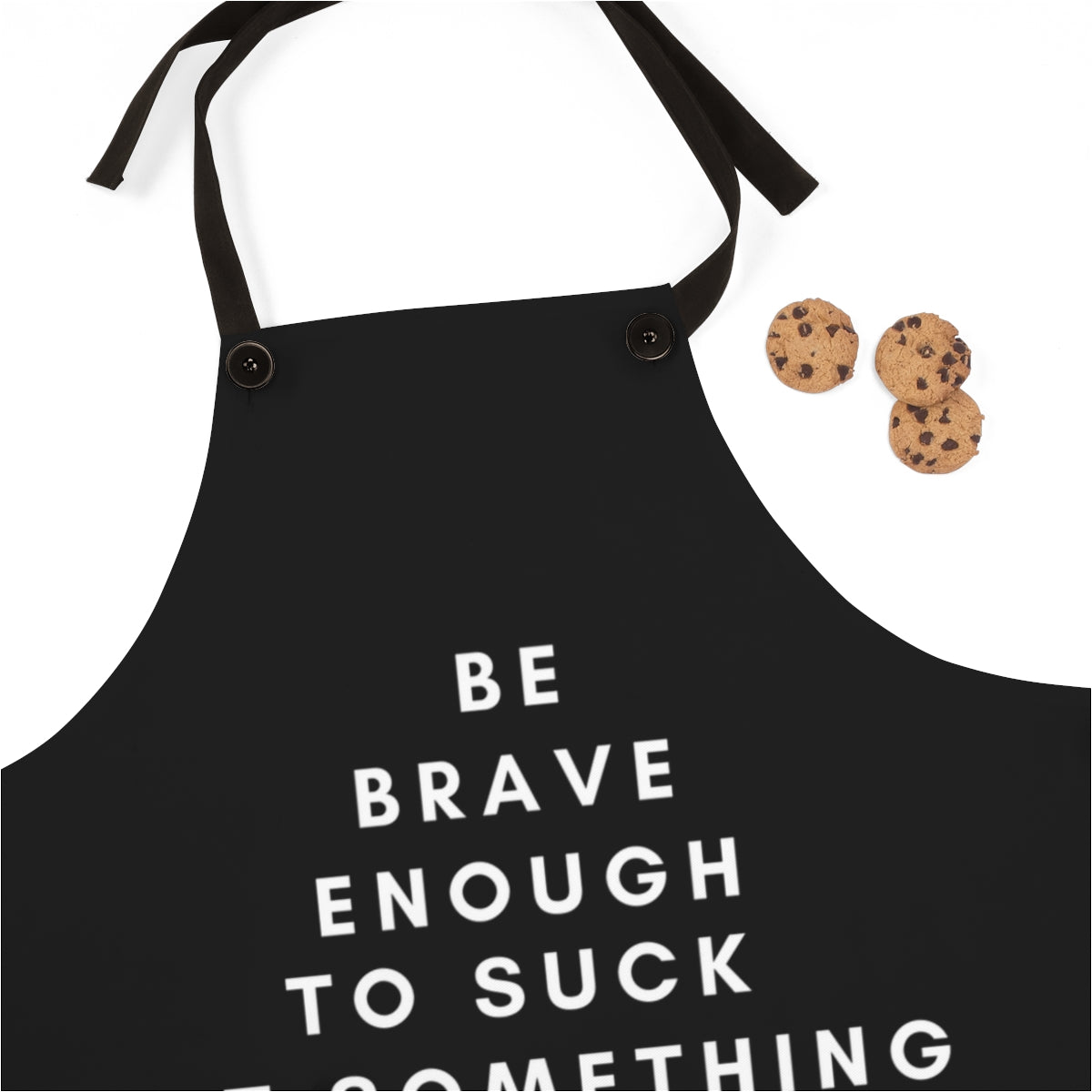 Be Brave Apron