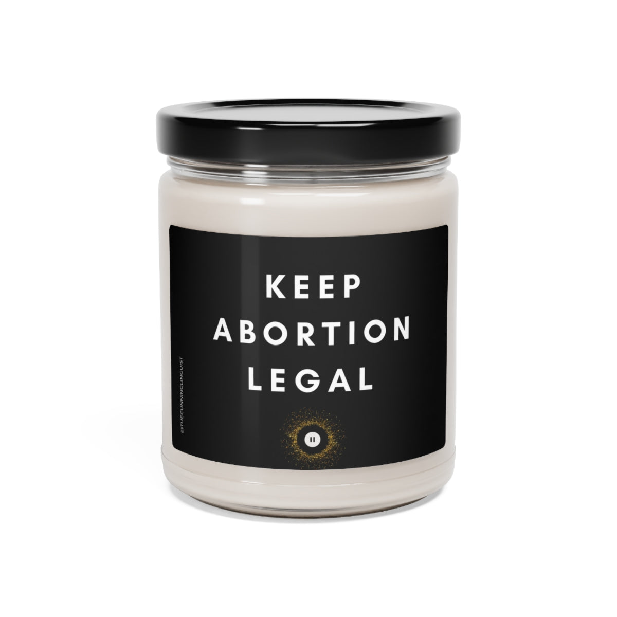 Keep Abortion Legal Scented Soy Candle