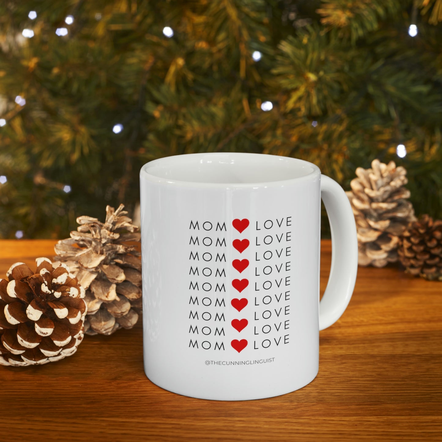 MOM LOVE to Infinity Ceramic Mug